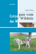 eBook Serie: Czirpan vom Ruf der Wildnis