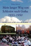 ebook Series: Mein Leben von Schlesien nach Gotha 1933–1990