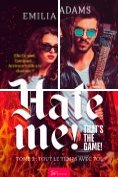 eBook Serie: Hate me! That's the game!