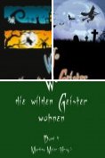 ebook Series: Wo die wilden Geister wohnen