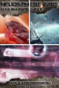 ebook Series: Heliosphere 2265 - Das Marsprojekt