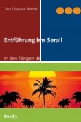 eBook Serie: Entführung ins Serail
