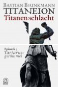 eBook Serie: Titaneion Titanenschlacht