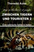 ebook Series: Zwischen Tigern und Touristen