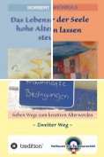 ebook Series: Sieben Wege zum kreativen Älterwerden