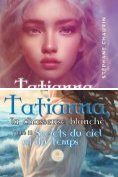 eBook Serie: Tatianna, la chasseuse blanche