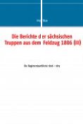 eBook Serie: Beiträge zur sächsischen Militärgeschichte zwischen 1793 und 1815