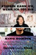 eBook Serie: Sterben kann ich, wenn ich tot bin