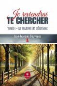 ebook Series: Je reviendrai te chercher