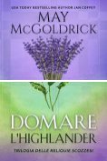 eBook Serie: Trilogia delle Reliquie Scozzesi