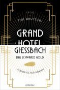 ebook Series: Grandhotel Giessbach
