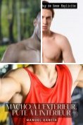 ebook Series: Collection d'Histoires Érotiques Gay en Français pour Adultes. Sexe Explicite pour Hommes Homosexuels et Bisexuels. Intrigues de Désir et de Passion. Fantasmes non Censurés. Interdit aux Mineurs.