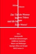 ebook Series: Der tiefe Fall des Westens und die bitteren Tränen Europas
