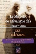 eBook Serie: Le Miracle de l'Évangile des Esséniens