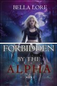 eBook Serie: Forbidden by the Alpha
