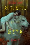 eBook Serie: Rejected by the Beta