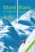 eBook Serie: Mont Blanc et Aiguilles Rouges à ski
