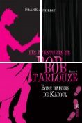 ebook Series: Les aventures de Bob Tarlouze