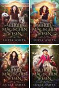 ebook: Die Schule der magischen Wesen 