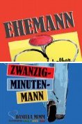 eBook Serie: Daniela Mimm - Frauenroman - witzig - spritzig - frech