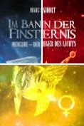 ebook Series: Im Bann der Finsternis