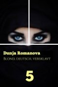 eBook Serie: Deutsch, blond, versklavt