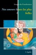 eBook Serie: Nos amours les plus belles