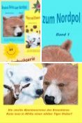 eBook Serie: Bärenstarke Abenteuerreisen