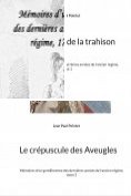 ebook Series: Mémoires d'un gentilhomme des dernières années de l'ancien régime