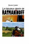 eBook Serie: Le fabuleux destin de Ratmaninoff