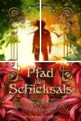 eBook Serie: Pfad des Schicksals
