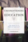 eBook Serie: Unconditioning and Education