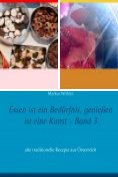 ebook Series: Traditionelle Rezepte aus Österreich