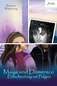 ebook Series: Maya und Domenico