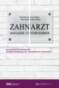 eBook Serie: Zahnarzt | Manager | Unternehmer