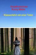 ebook Series: Hauptkommissar Ronny Mittler