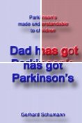 eBook Serie: Parkinson´s made understandable to children