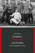 eBook Serie: Einigkeit, Unrecht und Freiheit