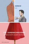 eBook Serie: Vom Schneidermeister erklärt