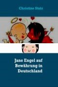 eBook Serie: Jane Engel auf Bewährung