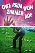 eBook Serie: Uwe reim dein Zimmer auf