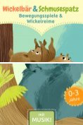 ebook Series: Wickelbär und Schmusespatz