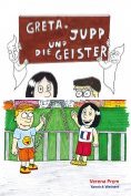 eBook Serie: Greta, Jupp und die Geister