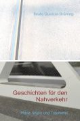 eBook Serie: Geschichten für den Nahverkehr