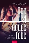 ebook Series: Une si douce folie