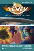 eBook Serie: Mission: Levity - Rettung ist Verhandlungssache