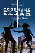 ebook Series: Codename E.L.I.A.S.