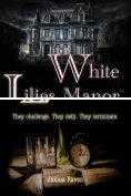ebook Series: White Lilies Trilogy