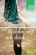 eBook Serie: Ein unmögliches Mädchen