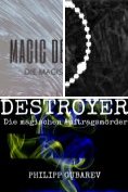 eBook Serie: Magic Destroyer